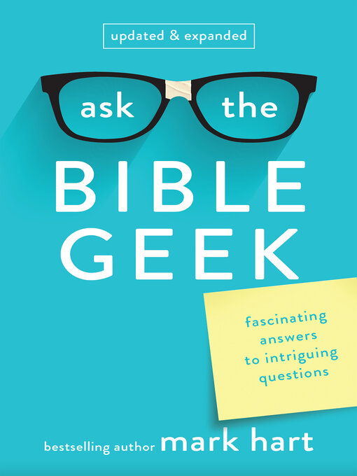 Title details for Ask the Bible Geek by Mark Hart - Available